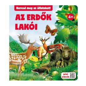   Az erdők lakói – Keresd meg az állatokat! interaktív mesekönyv