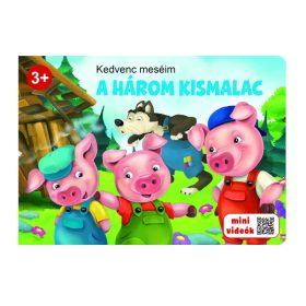 Kedvenc meséim – A három kismalac mesekönyv gyerekeknek