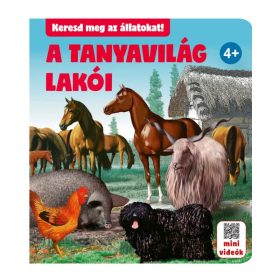   A tanyavilág lakói – Keresd meg az állatokat! interaktív mesekönyv